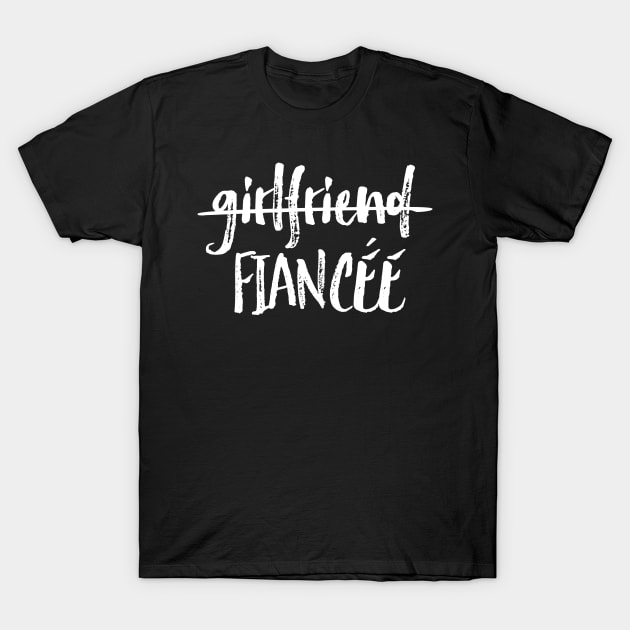 Girlfriend Fiancee T-Shirt by TeddyTees